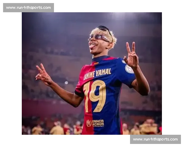 巴萨新星亚马尔恋上 30 岁网红：13 岁年龄差引爆舆论